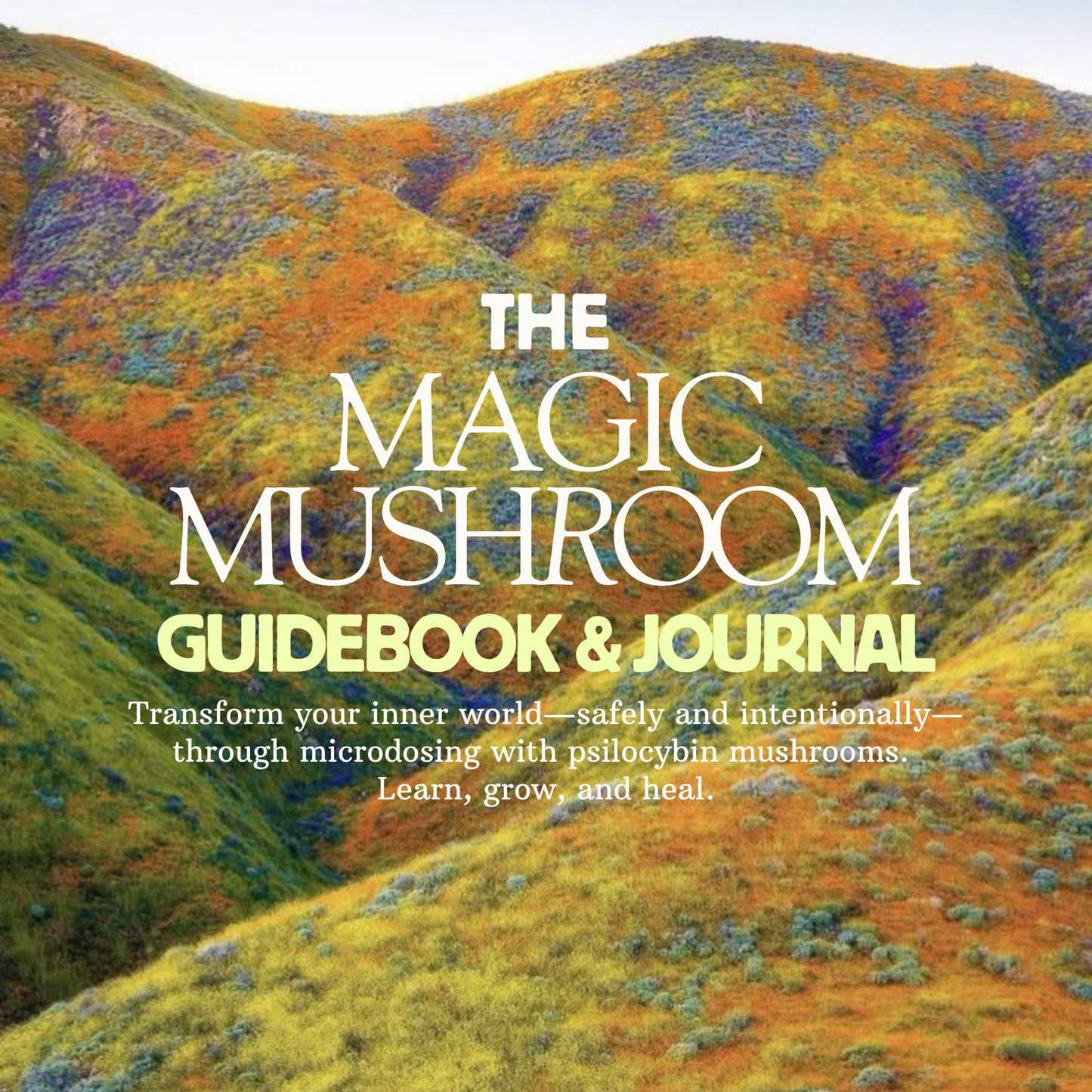 The Magic Mushroom Guidebook & Journal - Digital Download